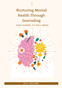 The author's book cover- Nuturing Mental Health Through Journaling- the cover is show with a cartoon drawing of a brain on the left and flowers on the right- in a perfect circle.
